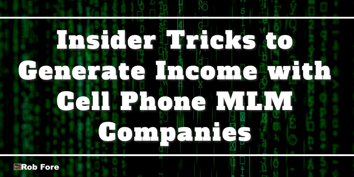 Cell Phone MLM Companies