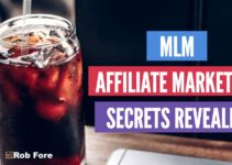 MLM Affiliate Marketing Secrets Revealed